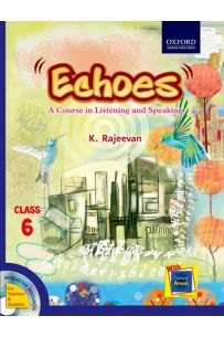 Echose:A Course In Listening And Speaking Class 6